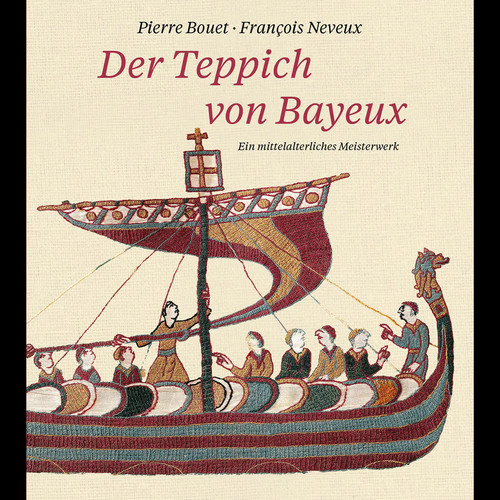 Der teppich von bayeux ein - von,