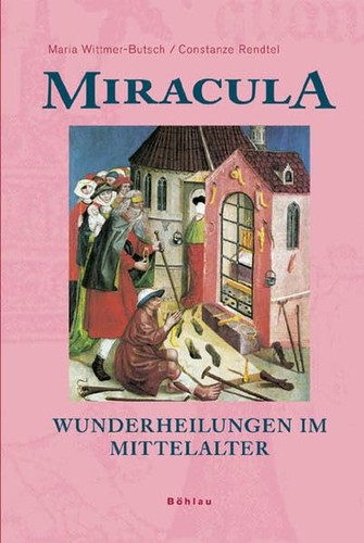 Miracula wunderheilungen im - -,